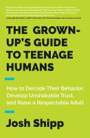 The_grown-up_s_guide_to_teenage_humans